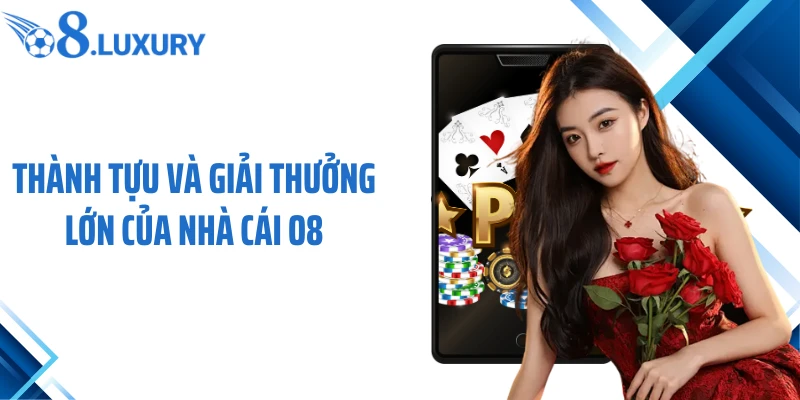 Trang Chủ 65 Thành tựu và giải thưởng lớn của nhà cái O8